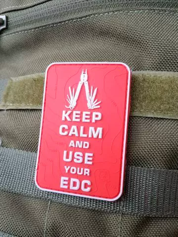 Keep Calm And Use Your EDC